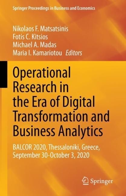 Operational Research in the Era of Digital Transformation and Business Analytics: Balcor 2020, Thessaloniki, Greece, September 30-October 3, 2020 (Hardcover, 2023)