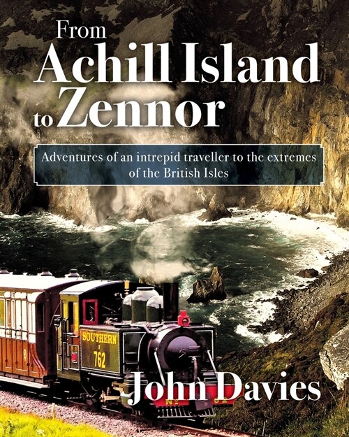 From Achill Island to Zennor (Paperback)