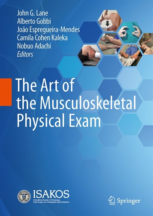 The Art of the Musculoskeletal Physical Exam (Hardcover, 2023)