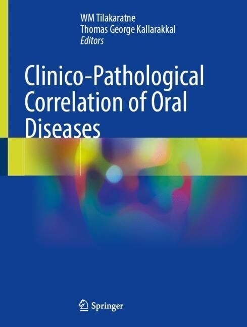 Clinicopathological Correlation of Oral Diseases (Hardcover, 2023)