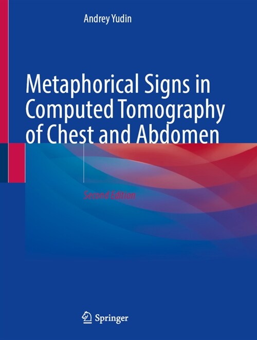 Metaphorical Signs in Computed Tomography of Chest and Abdomen (Hardcover, 2, 2023)