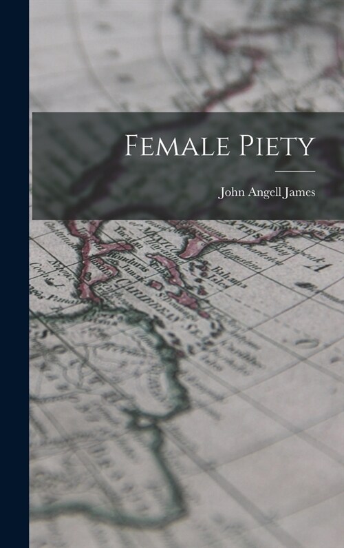 Female Piety (Hardcover)