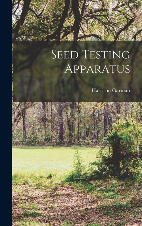 Seed Testing Apparatus (Hardcover)