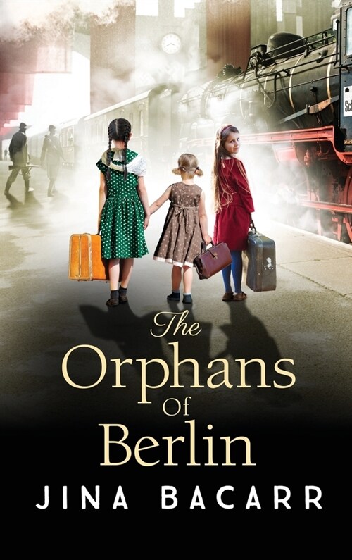 The Orphans of Berlin (Hardcover)