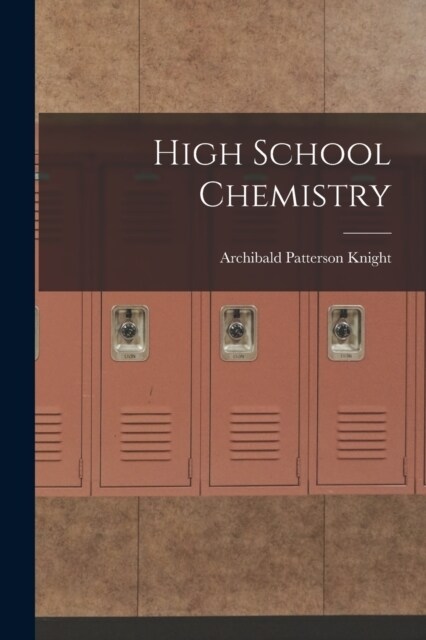 High School Chemistry (Paperback)