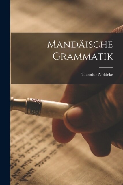 Mand?sche Grammatik (Paperback)