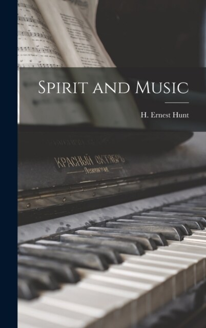 Spirit and Music (Hardcover)