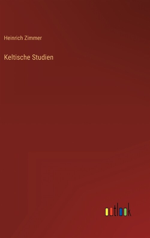 Keltische Studien (Hardcover)