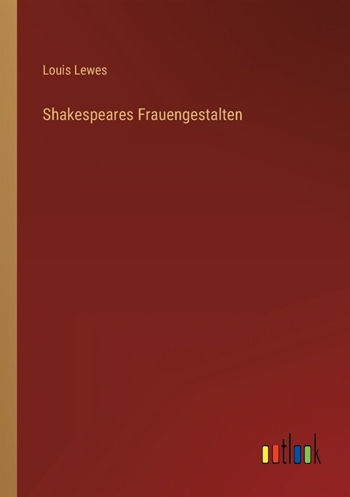 Shakespeares Frauengestalten (Paperback)