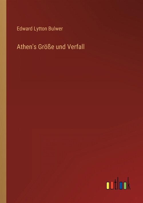 Athens Gr秤e und Verfall (Paperback)