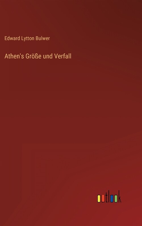 Athens Gr秤e und Verfall (Hardcover)