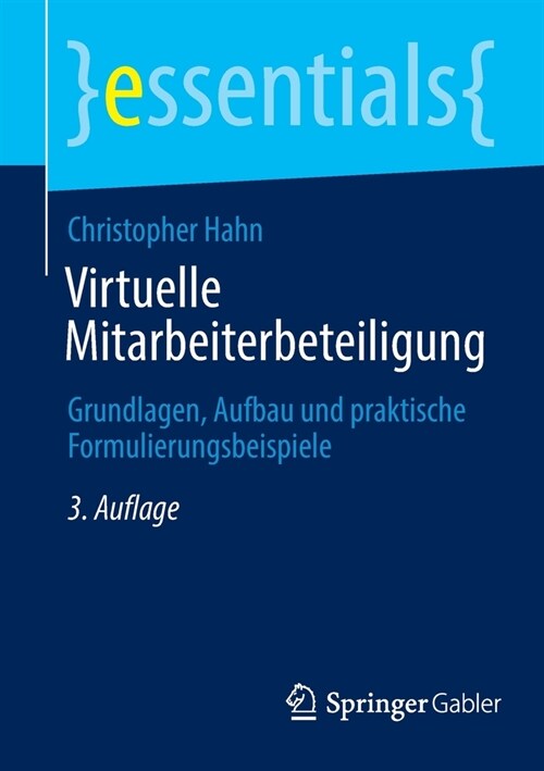 Virtuelle Mitarbeiterbeteiligung: Grundlagen, Aufbau Und Praktische Formulierungsbeispiele (Paperback, 3, 3. Aufl. 2023)