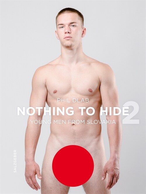 Nothing to Hide 2. Young Men from Slovakia (Hardcover)