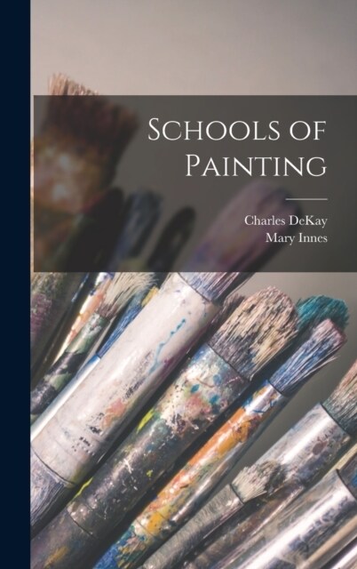 Schools of Painting (Hardcover)