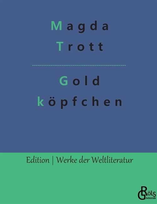 Goldk?fchen (Paperback)