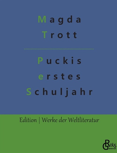 Puckis erstes Schuljahr (Paperback)