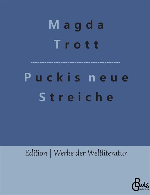 Puckis neue Streiche (Paperback)