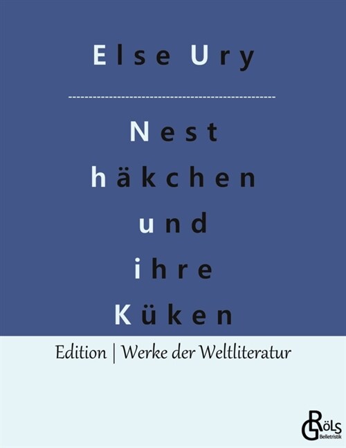 Nesth?chen und ihre K?en (Paperback)