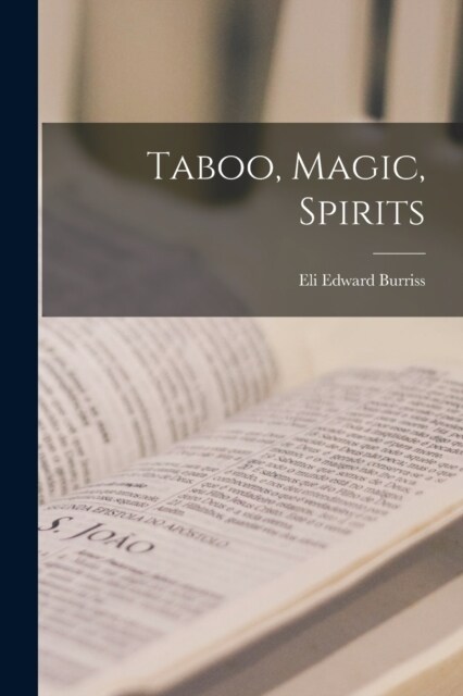 Taboo, Magic, Spirits (Paperback)