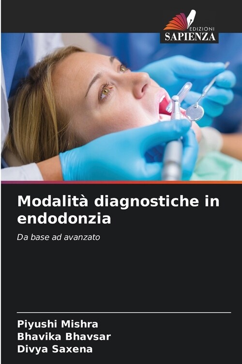 Modalit?diagnostiche in endodonzia (Paperback)