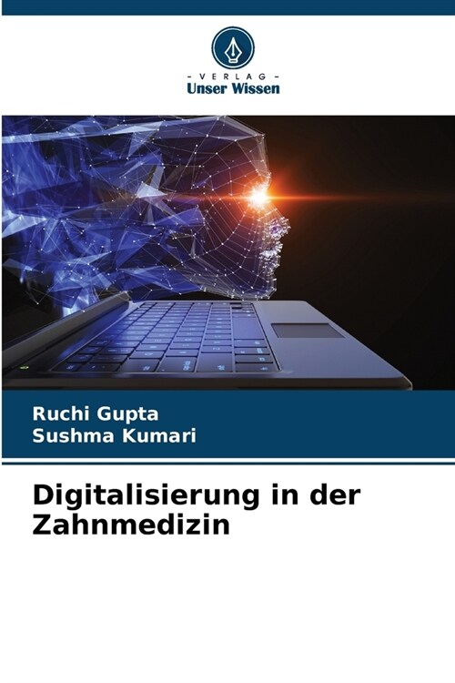 Digitalisierung in der Zahnmedizin (Paperback)