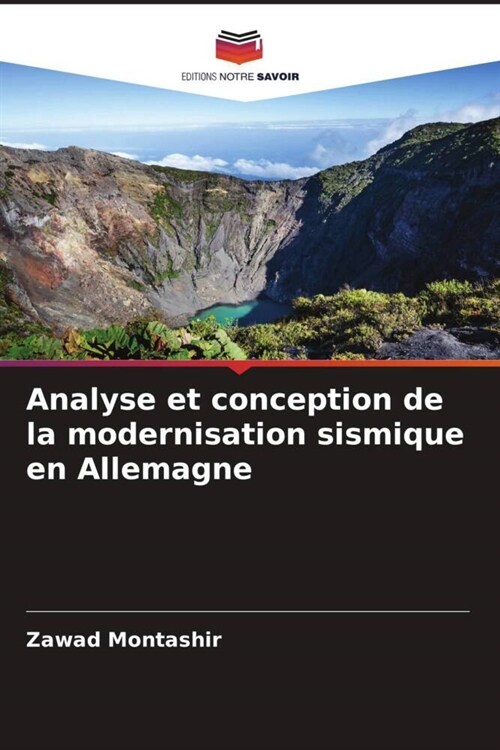 Analyse et conception de la modernisation sismique en Allemagne (Paperback)