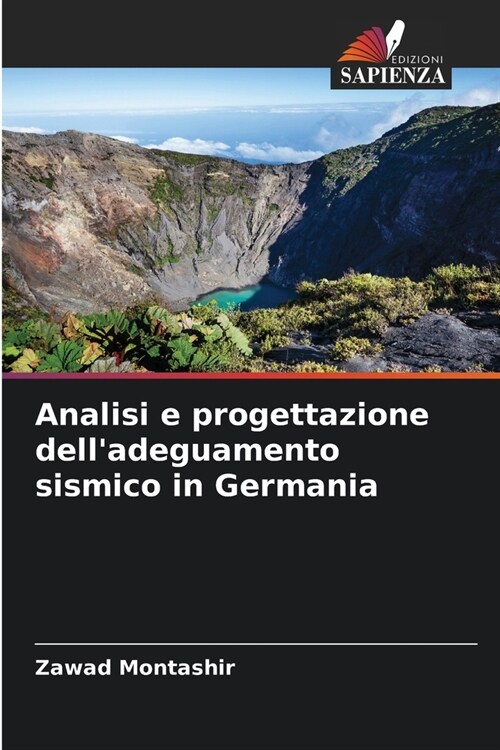 Analisi e progettazione delladeguamento sismico in Germania (Paperback)