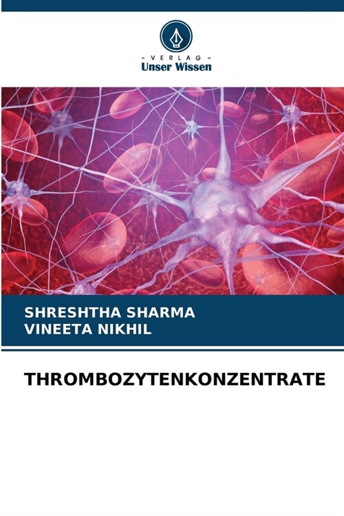 Thrombozytenkonzentrate (Paperback)