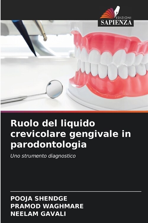 Ruolo del liquido crevicolare gengivale in parodontologia (Paperback)