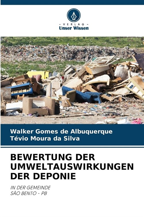 Bewertung Der Umweltauswirkungen Der Deponie (Paperback)