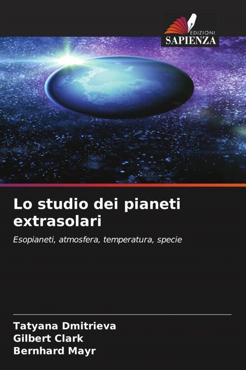 Lo studio dei pianeti extrasolari (Paperback)