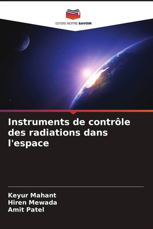 Instruments de contr?e des radiations dans lespace (Paperback)