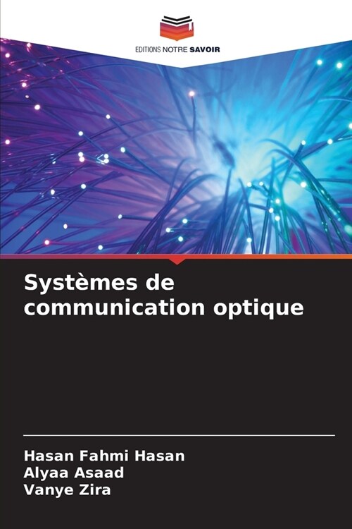 Syst?es de communication optique (Paperback)