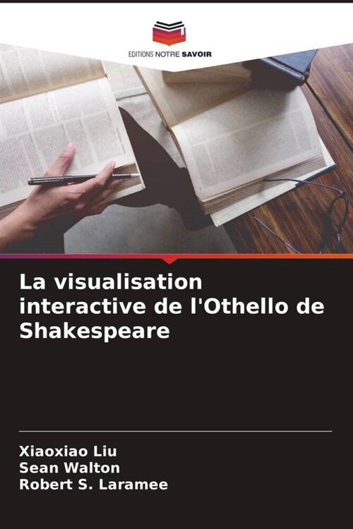 La visualisation interactive de lOthello de Shakespeare (Paperback)