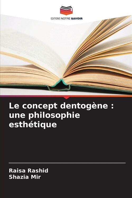 Le concept dentog?e: une philosophie esth?ique (Paperback)