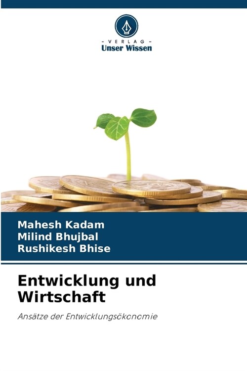 Entwicklung und Wirtschaft (Paperback)