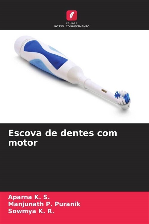 Escova de dentes com motor (Paperback)