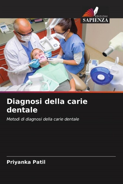 Diagnosi della carie dentale (Paperback)