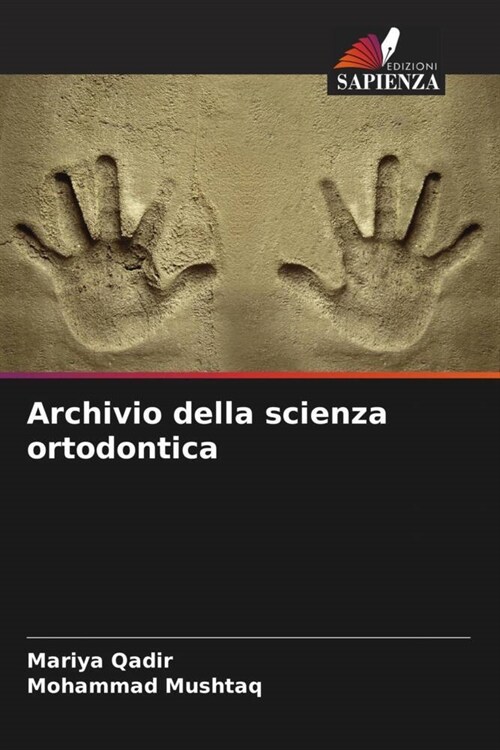 Archivio della scienza ortodontica (Paperback)