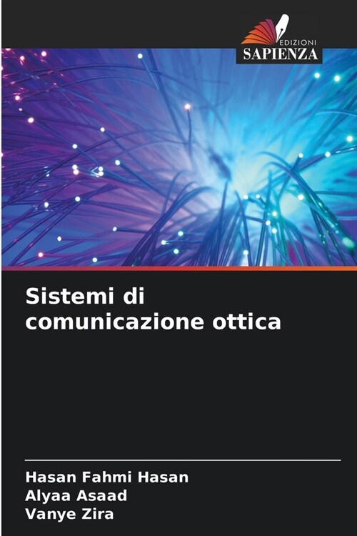 Sistemi di comunicazione ottica (Paperback)