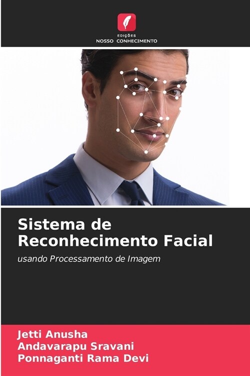 Sistema de Reconhecimento Facial (Paperback)