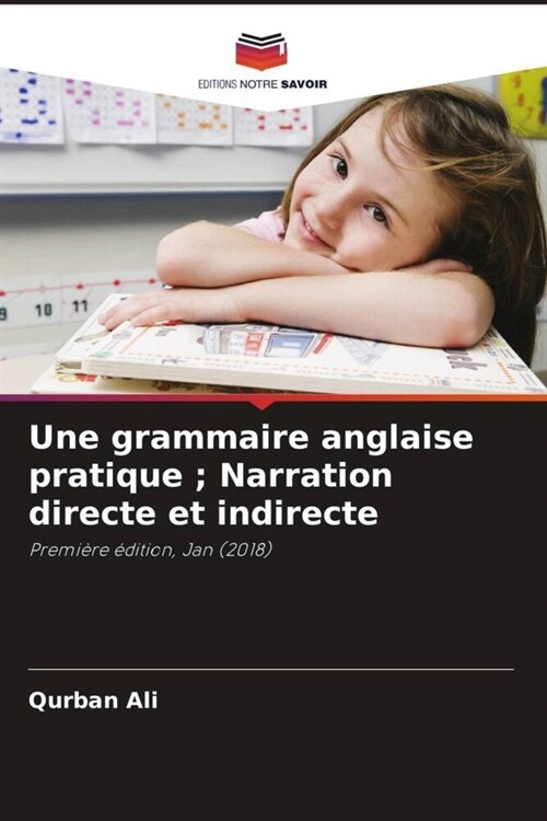 Une grammaire anglaise pratique; Narration directe et indirecte (Paperback)