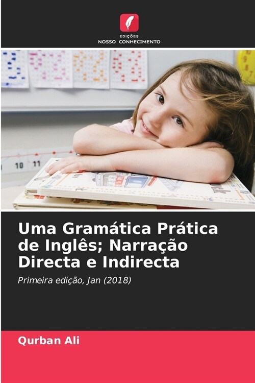 Uma Gram?ica Pr?ica de Ingl?; Narra豫o Directa e Indirecta (Paperback)