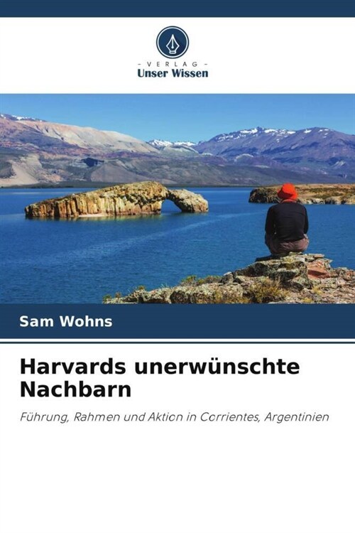 Harvards unerw?schte Nachbarn (Paperback)