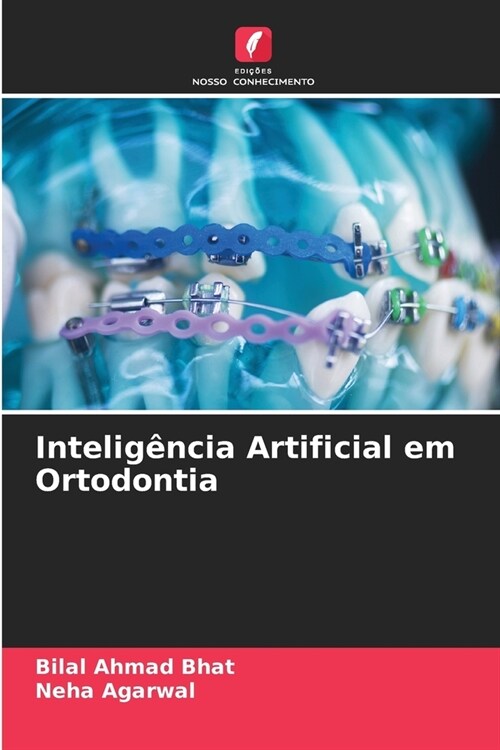 Intelig?cia Artificial em Ortodontia (Paperback)