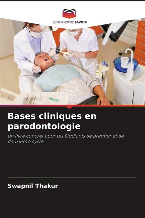 Bases cliniques en parodontologie (Paperback)