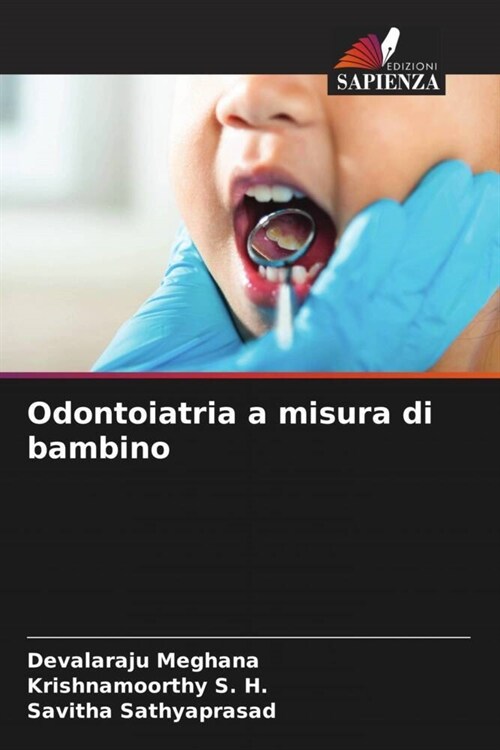 Odontoiatria a misura di bambino (Paperback)