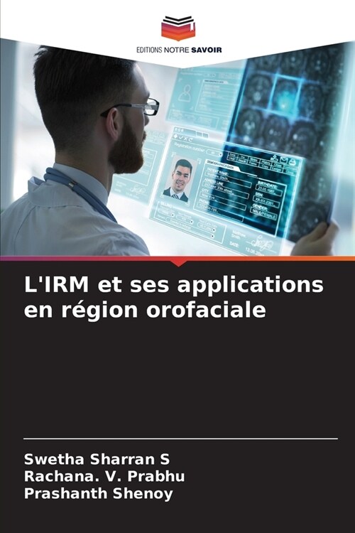 LIRM et ses applications en r?ion orofaciale (Paperback)