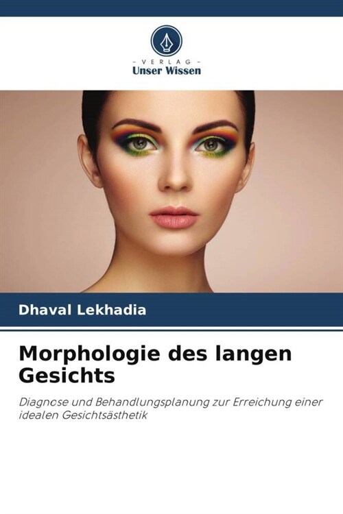 Morphologie des langen Gesichts (Paperback)