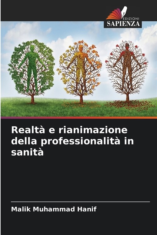 Realt?e rianimazione della professionalit?in sanit? (Paperback)